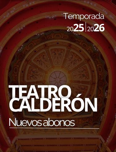 Abonos Teatro Calderón