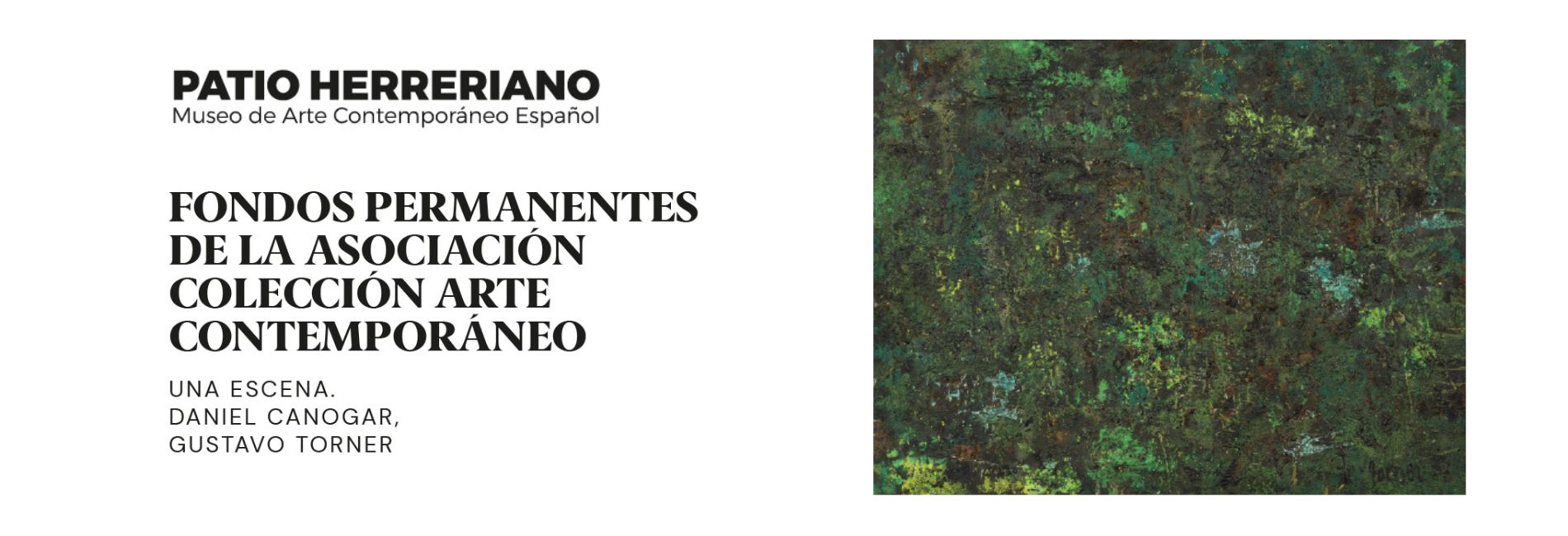 Exposición Canogar Patio Herreriano