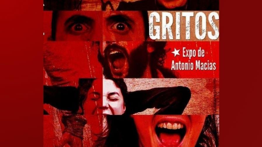 Gritos exposición Antonio Macías