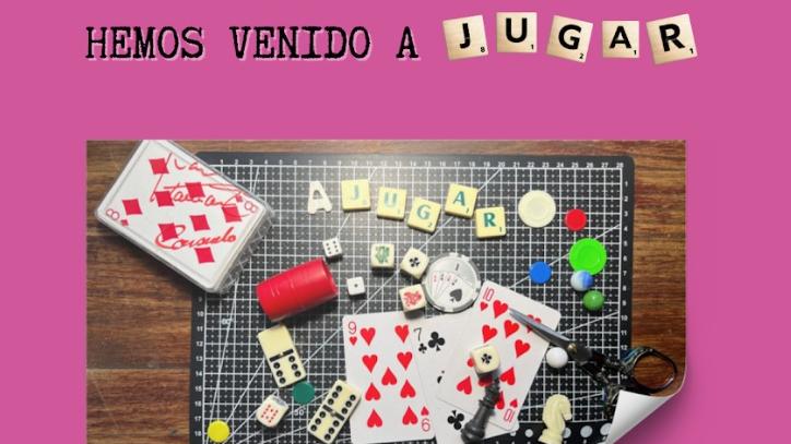 Hemos venido a jugar
