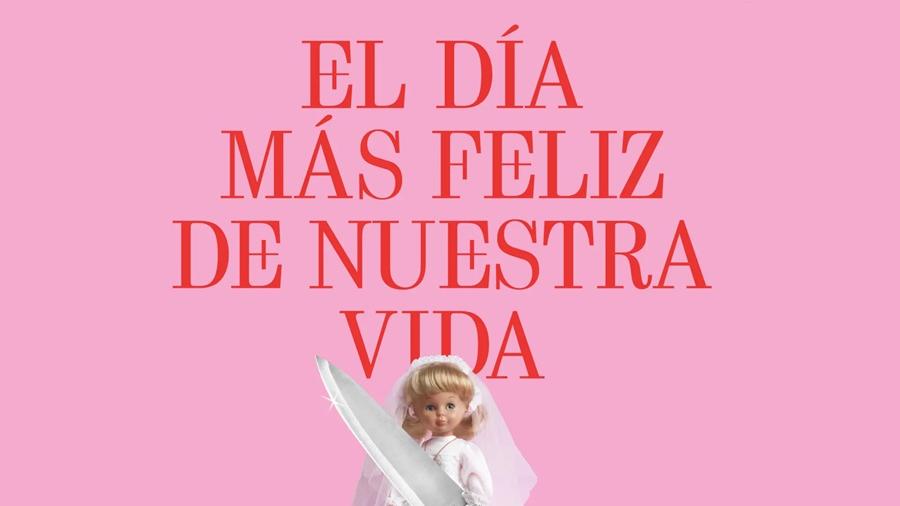 El día más feliz de nuestra vida