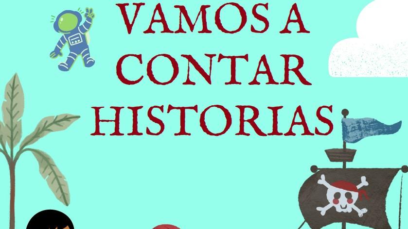 vamos a contar historias