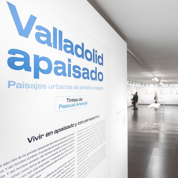 Exposición Valladolid apaisado Pascual Aranda