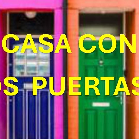 Casa con dos puertas, mala es de guardar
