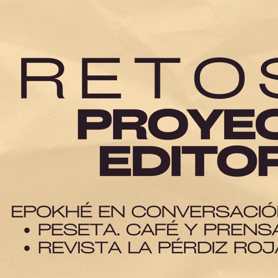 Retos del proyecto editorial