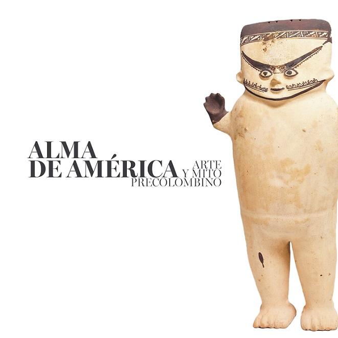 Exposición Alma de América