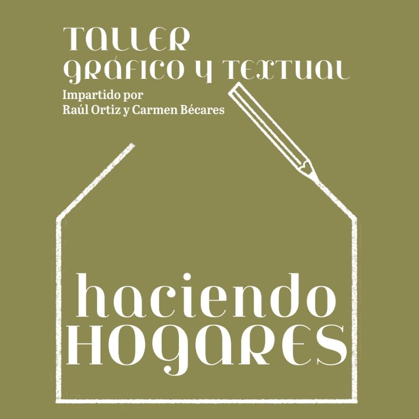 Taller haciendo hogares