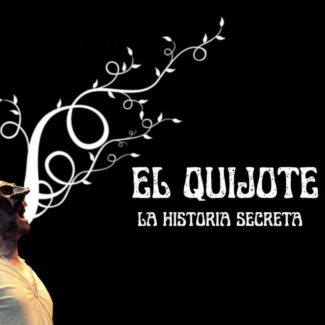 quijote historia secreta