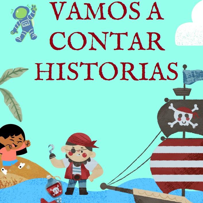 vamos a contar historias