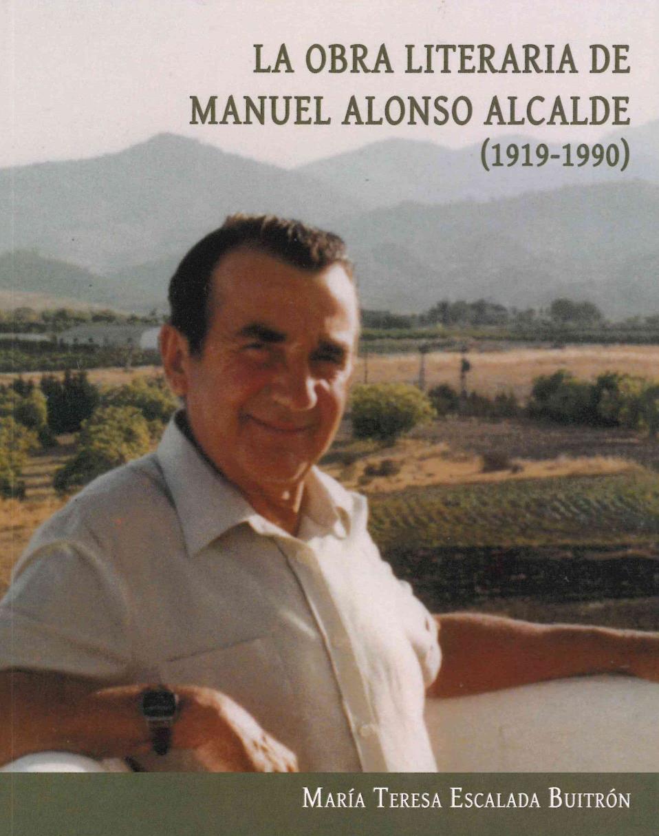 Portada del libro La obra literaria de Manuel Alonso Alcalde